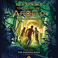 The Burning Maze by Rick Riordan