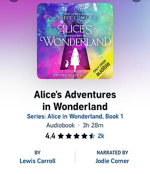 Alice's Adventures in Wonderland Audible Original  by Lewis Carroll