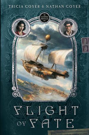 Flight of Fate by Tricia Goyer, Nathan Goyer