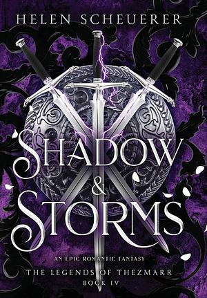 Shadow &amp; Storms by Helen Scheuerer