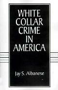 White Collar Criminality by Edwin H. Sutherland