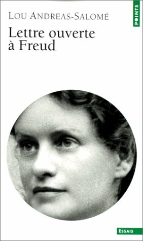 Lettre Ouverte à Freud by Lou Andreas-Salomé