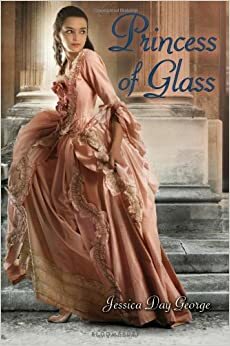 La princesse de verre by Jessica Day George