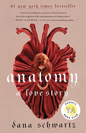 Anatomy - eine Liebesgeschichte by Dana Schwartz