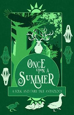 Once Upon a Summer: A Folk and Fairy Tale Anthology by H.L. Macfarlane