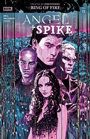 Angel & Spike #11 by Bryan Edward Hill