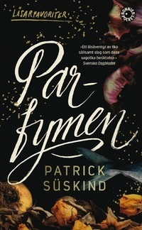 Parfymen by Patrick Süskind