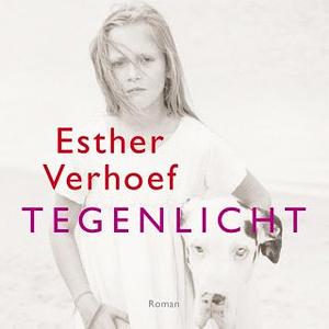 Tegenlicht by Esther Verhoef