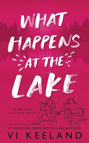 What Happens at the Lake by Vi Keeland