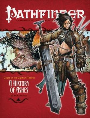 Pathfinder #10 Curse of the Crimson Throne: A History of Ashes by Michael Kortes