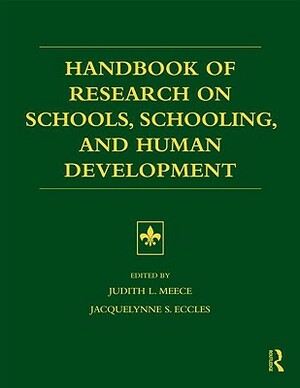 Handbook of Research on Schools, Schooling and Human Development by 