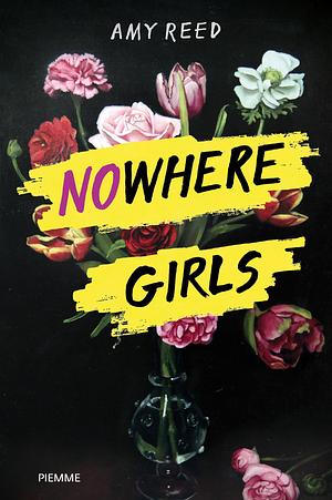 Nowhere Girls by Amy Reed