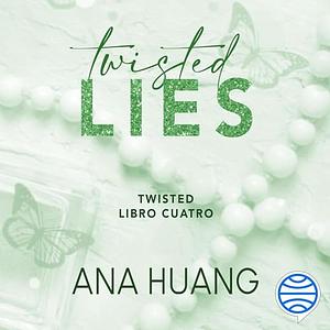 Twisted Lies by Ana Huang