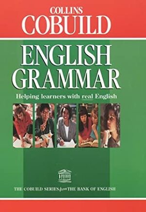 Collins Cobuild English Grammar by John Sinclair