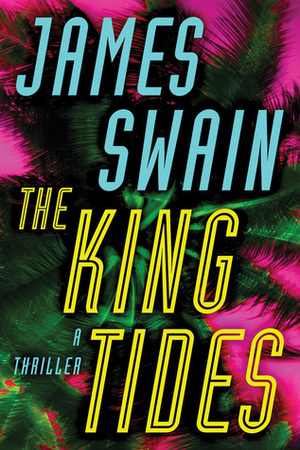 The King Tides by James Swain