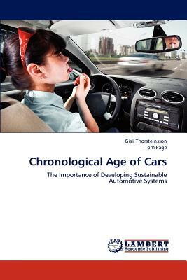 Chronological Age of Cars by Gisli Thorsteinsson, Tom Page