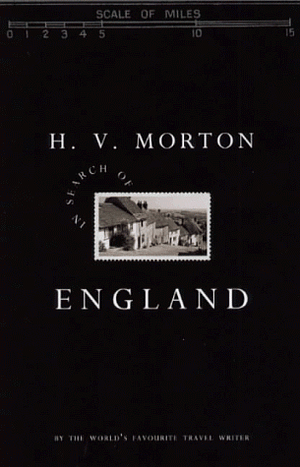 In Search of England by H.V. Morton