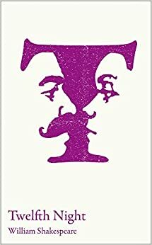 Twelfth Night (Collins Classroom Classics) by Peter Alexander, William Shakespeare