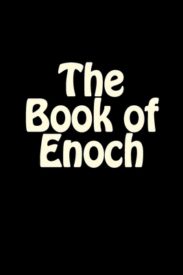 The Book of Enoch by Unknown, R. H. Charles