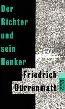 Der Richter und sein Henker by Friedrich Dürrenmatt
