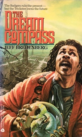 The Dream Compass by Jeff Bredenberg