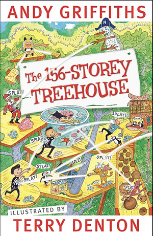 The 156-Storey Treehouse by Andy Griffiths, Terry Denton