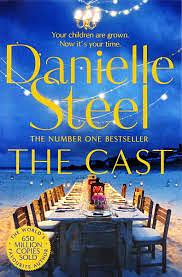 The Cast by Danielle Steel