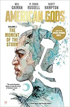 Deuses Americanos, Vol. 3: O Momento da Tempestade by P. Craig Russell, Neil Gaiman