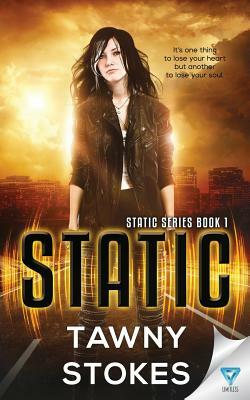 Static by Tawny Stokes
