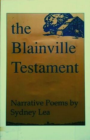 The Blainville Testament by Sydney Lea