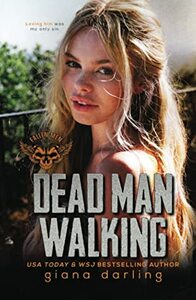 Dead Man Walking by Giana Darling