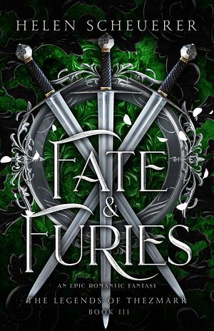 Fate & Furies by Helen Scheuerer