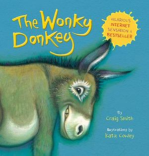 The Wonky Donkey by Craig Smith