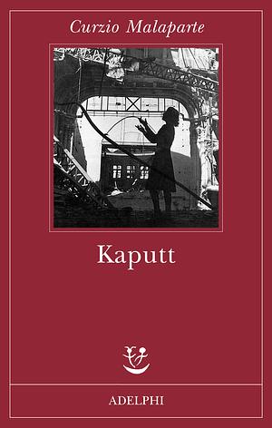 Kaputt: a cura di Giorgio Pinotti by Giorgio Pinotti