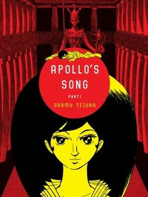 Apollo's Song, Part One by Osamu Tezuka