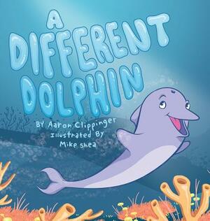 A Different Dolphin by Aaron Clippinger
