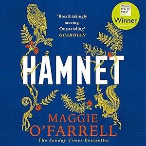 Hamnet by Maggie O'Farrell