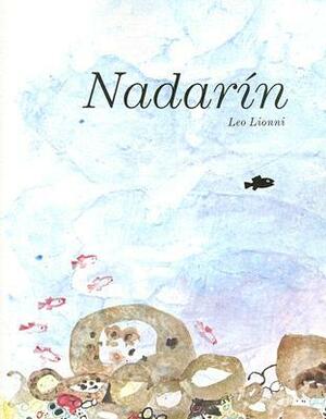 Nadarín by Teresa Mlawer, Leo Lionni