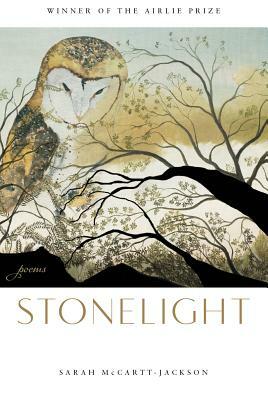 Stonelight by Sarah McCartt-Jackson