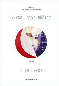 Knyga laiko būčiai by Nijolė Regina Chijenienė, Ruth Ozeki