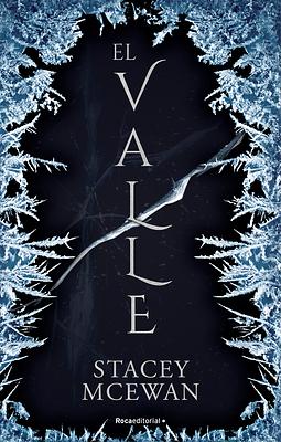 El valle by Stacey McEwan