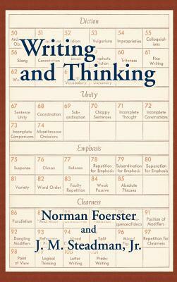 Writing and Thinking: A Handbook of Composition and Revision by Norman Foerster