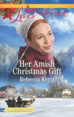 Her Amish Christmas Gift by Rebecca Kertz