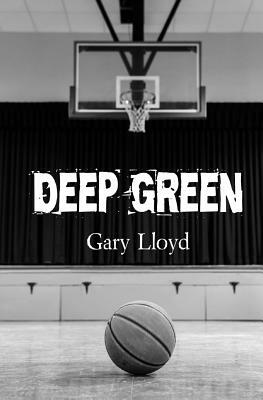 Deep Green by Gary Lloyd