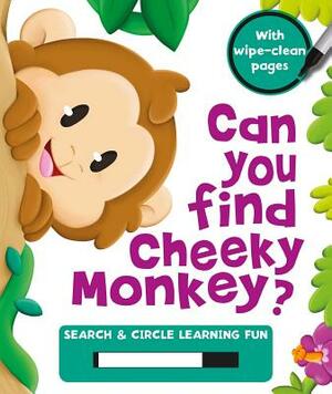 Can You Find Cheeky Monkey? by Igloobooks