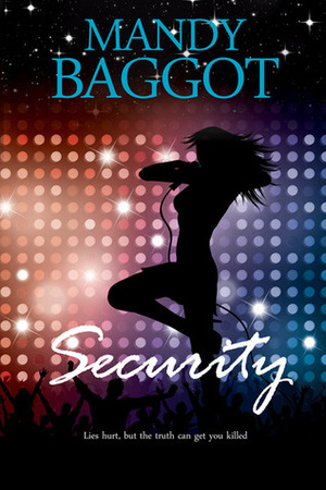 Security by Mandy Baggot