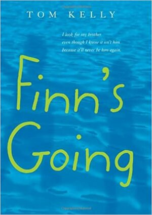 Finn's Going by Tom Kelly