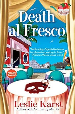 Death al Fresco by Leslie Karst