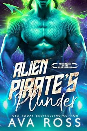 Alien Pirate's Plunder by Ava Ross