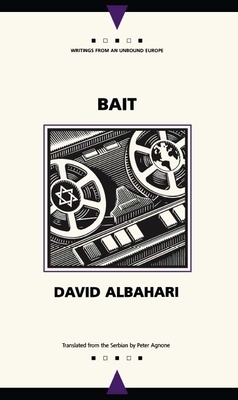 Bait by David Albahari